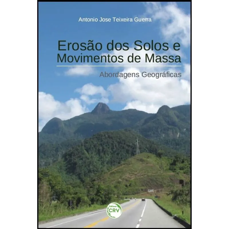Livro - Erosão dos solos e movimentos de massa: abordagens geográficas