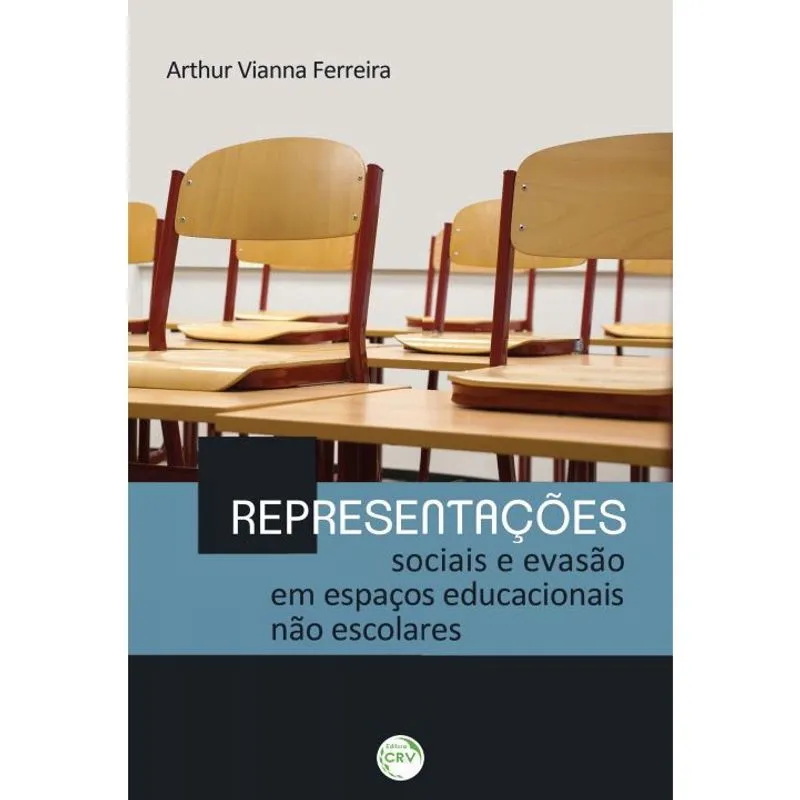Livro - Representações sociais e evasão em espaços educacionais não escolares