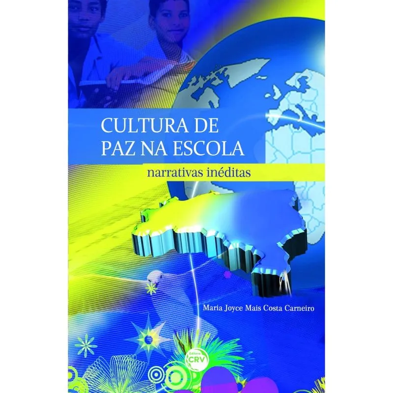 Livro - Cultura de paz na escola: narrativas inéditas
