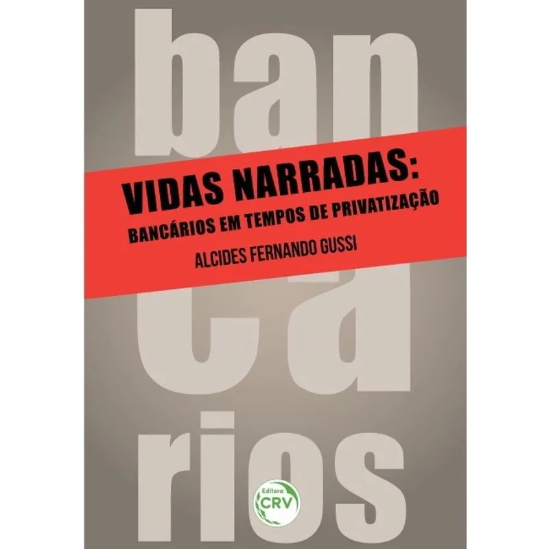 Livro - Vidas narradas: Bancários em tempos de privatização