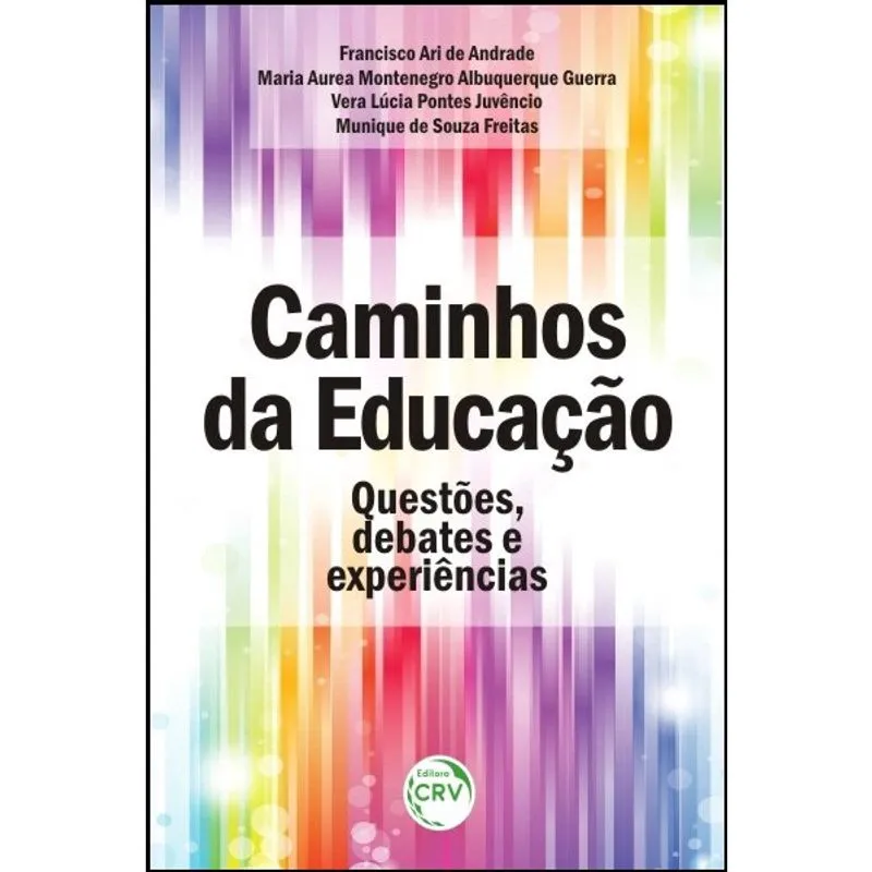 Livro - Caminhos da educação: questões, debates e experiências