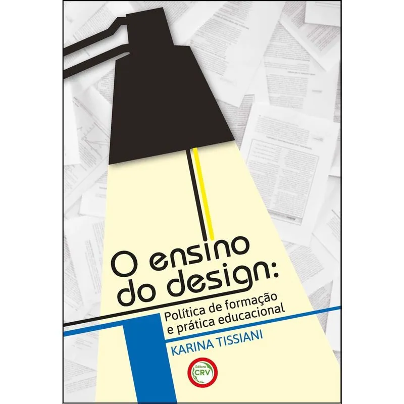 Livro - O ensino do design: política de formação e prática educacional