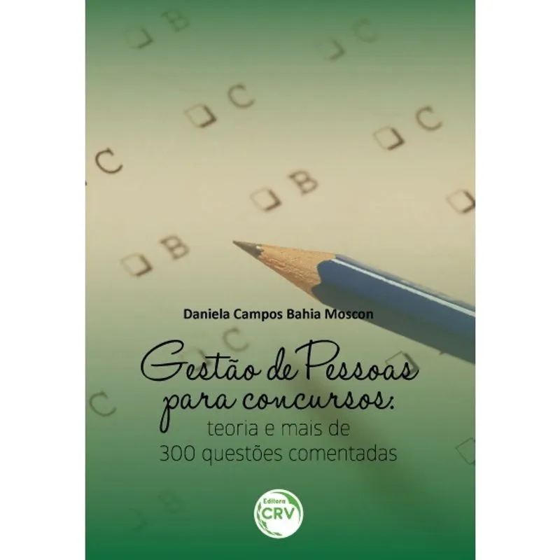 Livro - Gestão de pessoas para concursos: Teoria e mais 300 questões comentadas