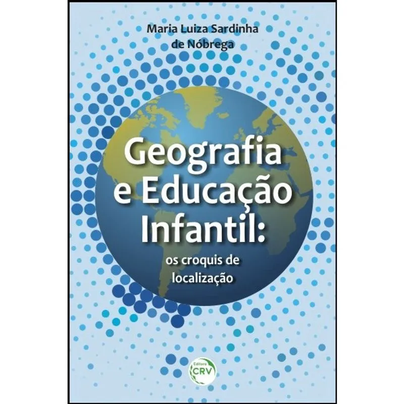 Livro - Geografia e educação infantil: os croquis de localização