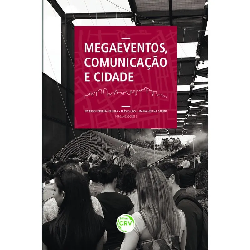 Livro - Megaeventos, comunicação e cidade