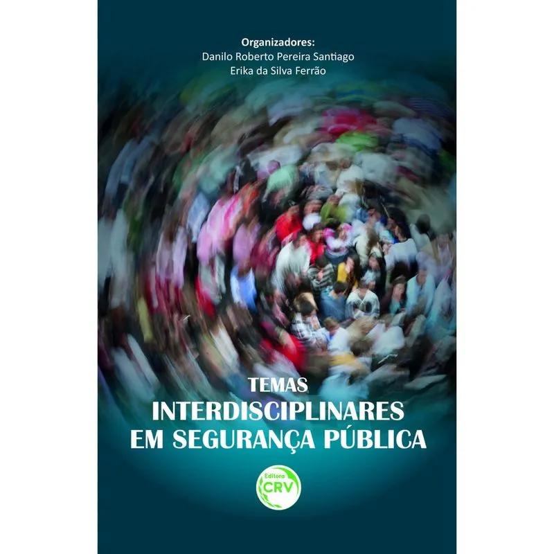 Livro - Temas interdisciplinares em segurança pública
