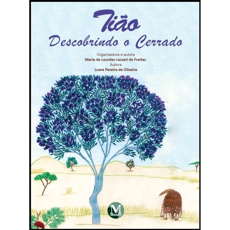 Livro - Tião descobrindo o cerrado