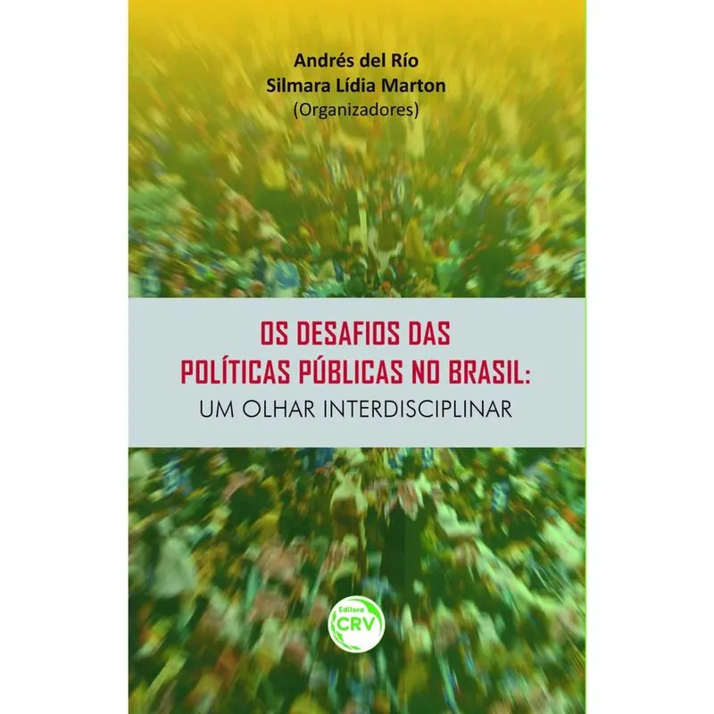 Livro - Os desafios das políticas públicas no brasil: um olhar interdisciplinar