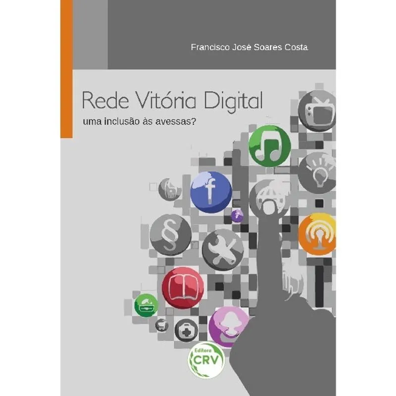 Livro - Rede vitória digital: uma inclusão às avessas?