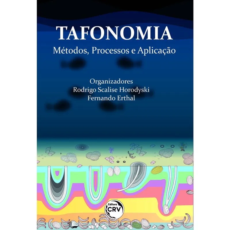 Livro - Tafonomia: métodos, processos e aplicação