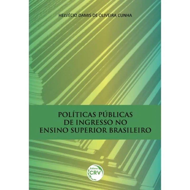 Livro - Políticas públicas de ingresso no ensino superior brasileiro