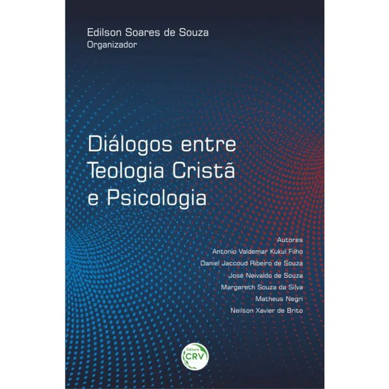 Livro - Diálogos entre teologia cristã e psicologia