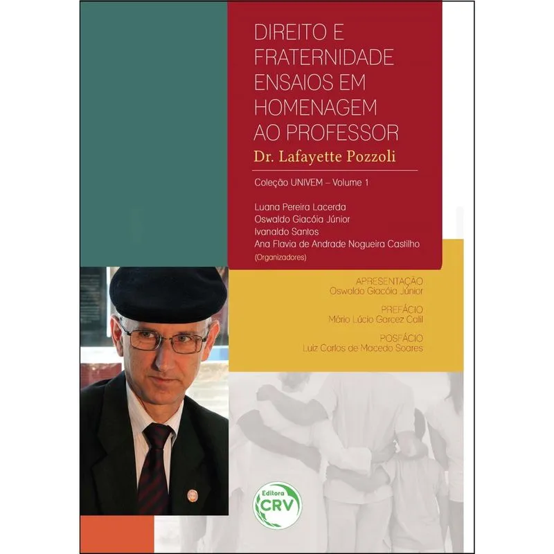 Livro - Direito e fraternidade: ensaios em homenagem ao professor dr. Lafayette pozzoli