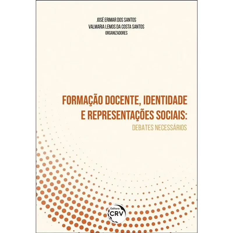 Livro - Formação docente, identidade e representações sociais: debates necessários