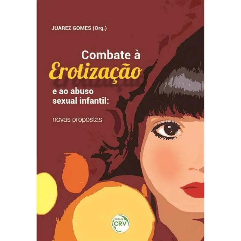 Livro - Combate à erotização e ao abuso sexual infantil: Novas propostas