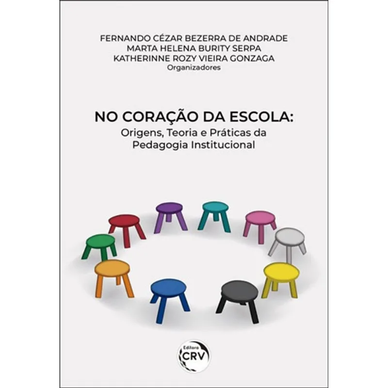 NO CORAÇÃO DA ESCOLA