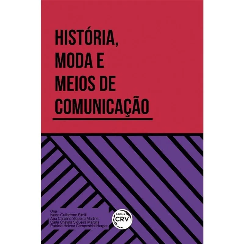 Livro - História, moda e meios de comunicação