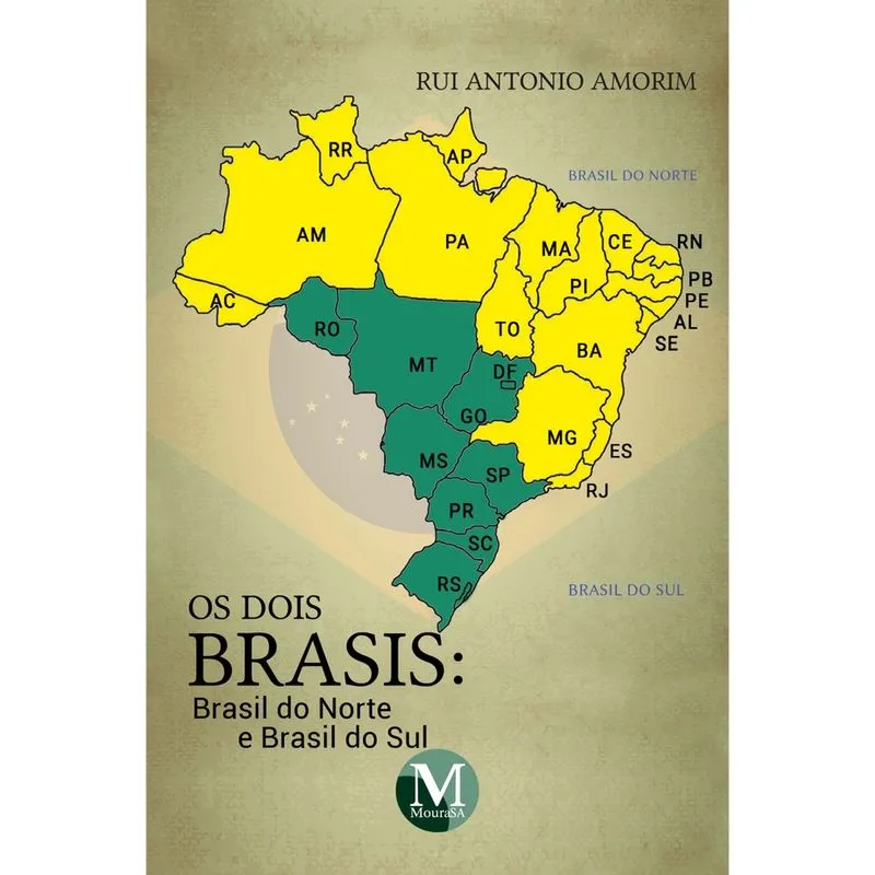 Livro - Os dois brasis: brasil do norte e brasil do sul