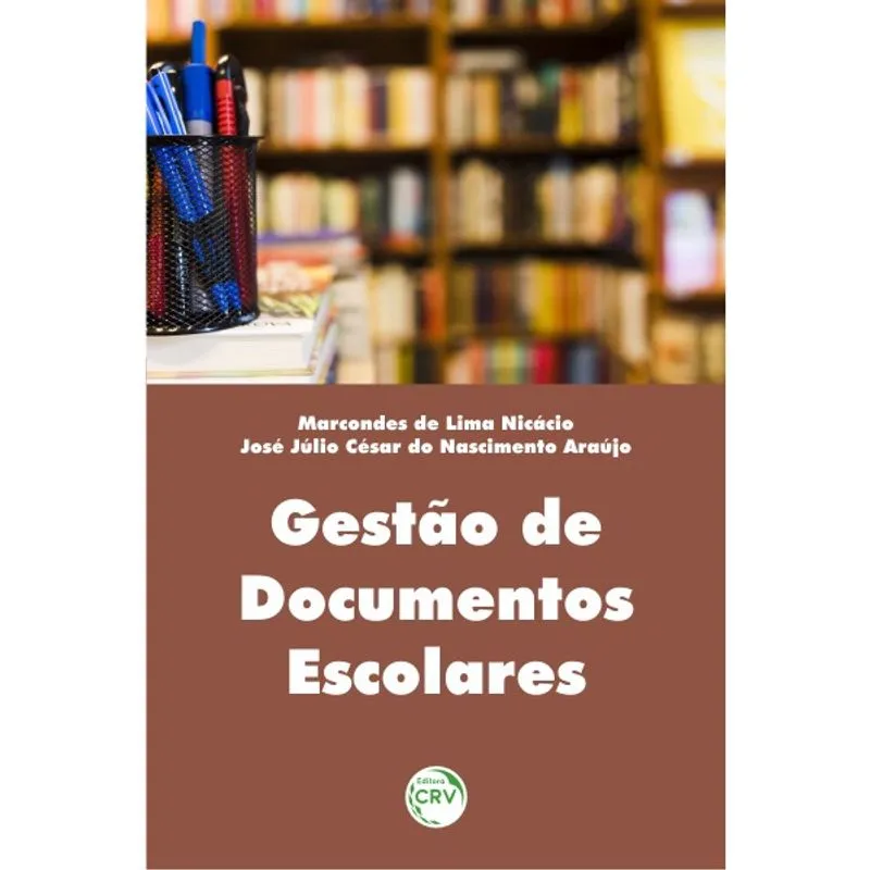 Livro - Gestão de documentos escolares