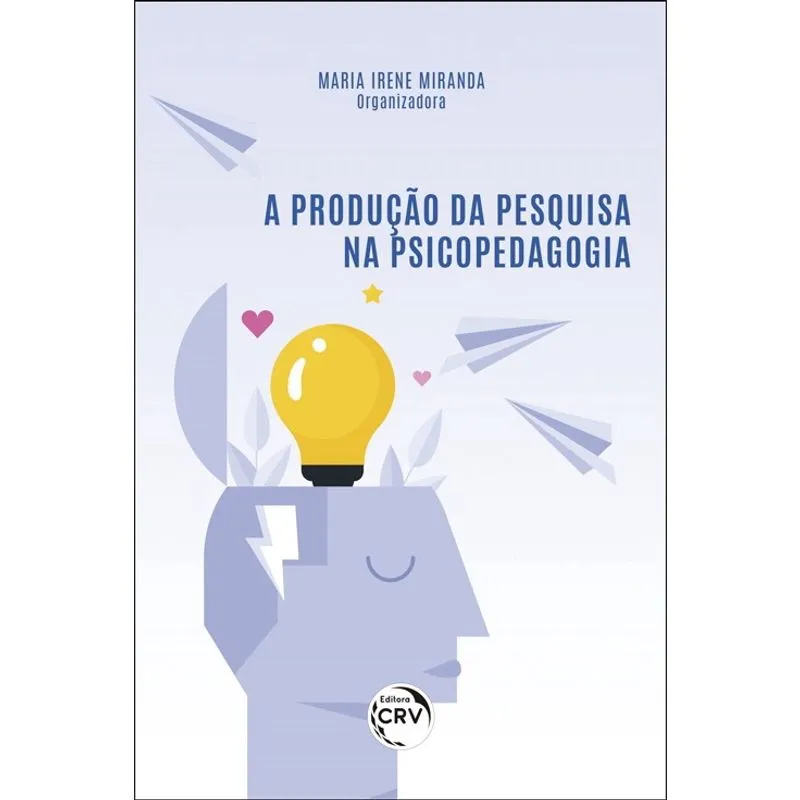 Livro - A produção da pesquisa na psicopedagogia