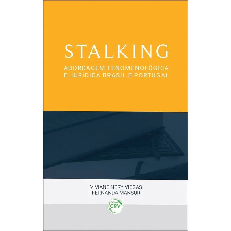 Livro - Stalking: abordagem fenomenológica e jurídica brasil e portugal