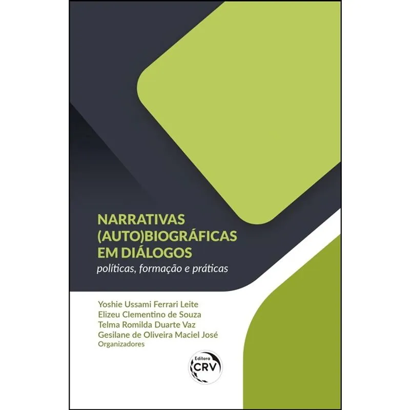 Livro - Narrativas (auto)biográficas em diálogos: políticas, formação e práticas