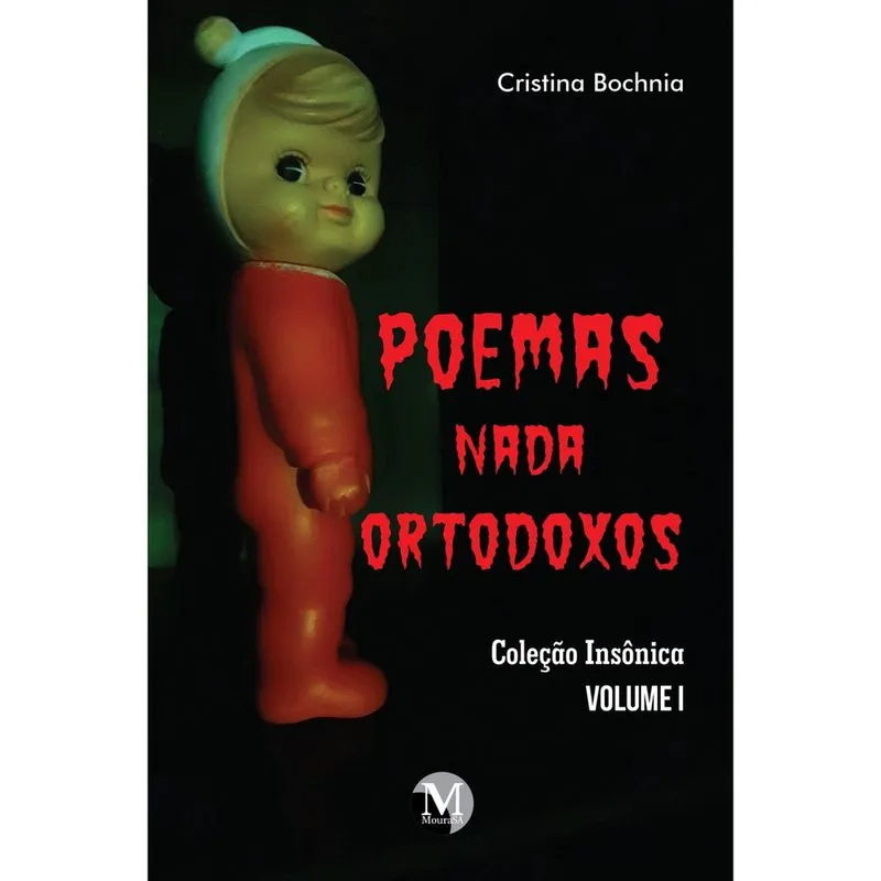 Livro - Poemas nada ortodoxos coleção insônica - volume 1