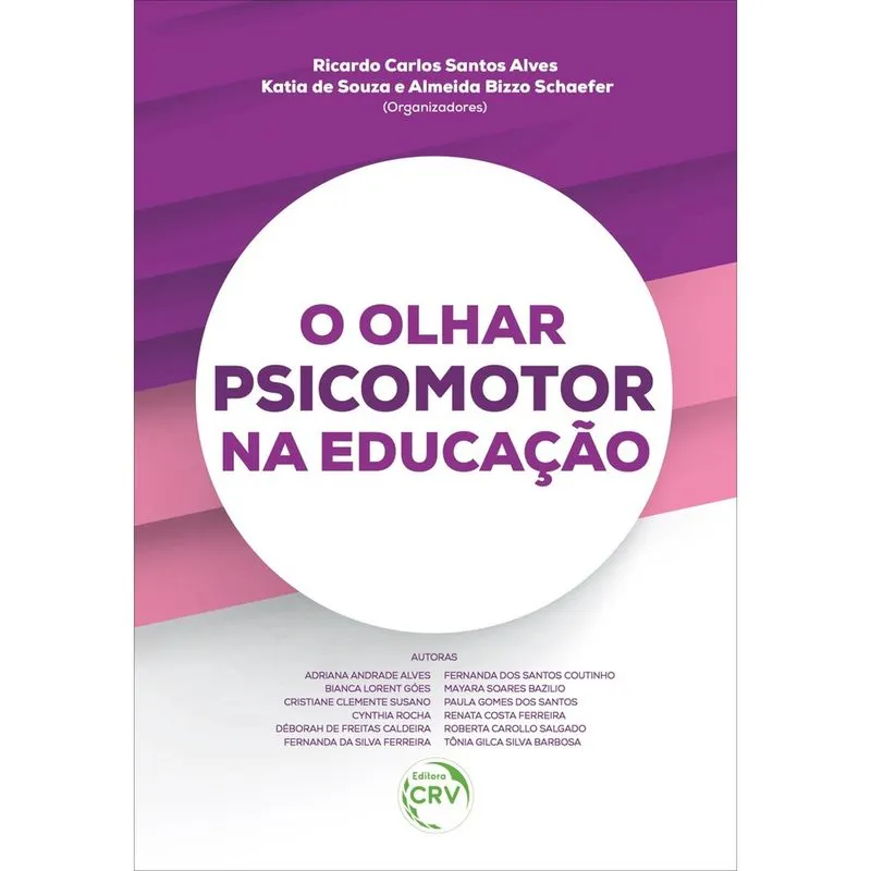 Livro - O olhar psicomotor na educação
