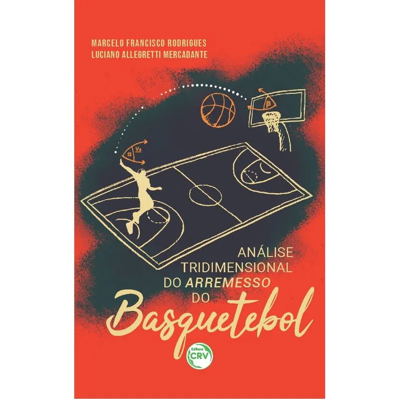 Livro - Análise tridimensional do arremesso do basquetebol
