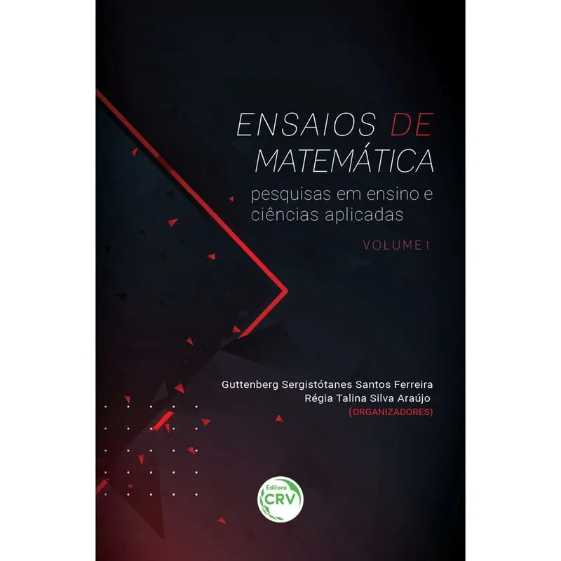 Livro - Ensaios de matemática: pesquisas em ensino e ciências aplicadas coleção ensaios de matemática volume 1