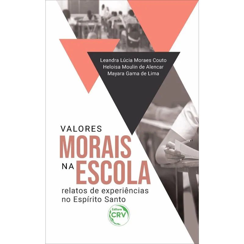 Livro - Valores morais na escola: relatos de experiências no espírito santo