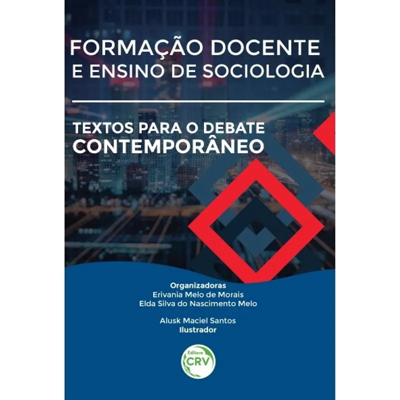 Livro - Formação docente e ensino de sociologia: textos para o debate contemporâneo