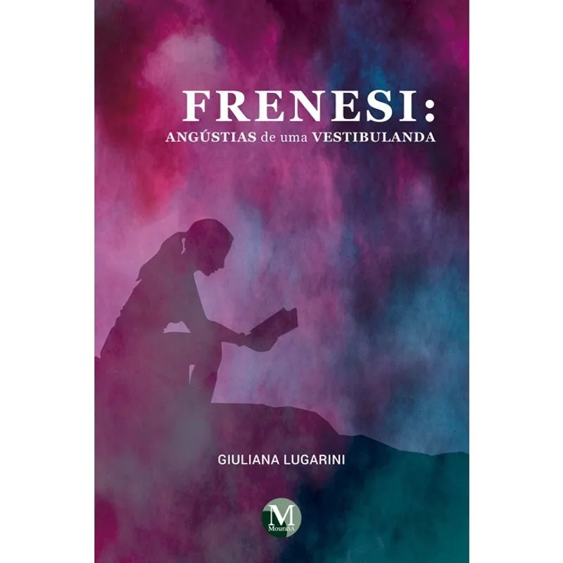 Livro - Frenesi: angústias de uma vestibulanda