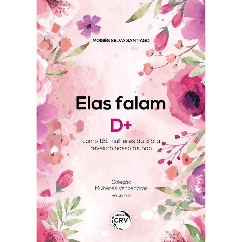 Elas falam d +