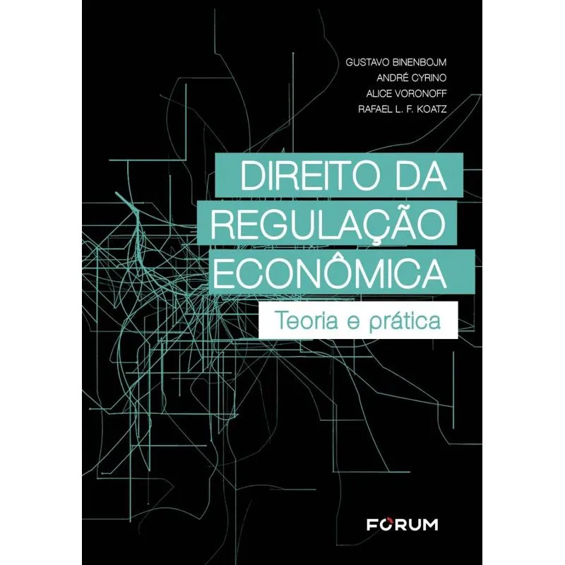 Direito da Regulação Econômica