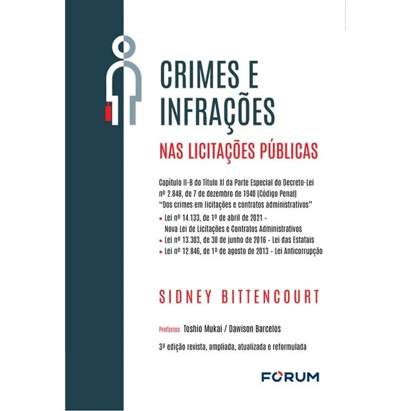 CRIMES E INFRAÇÕES NAS LICITAÇÕES PÚBLICAS