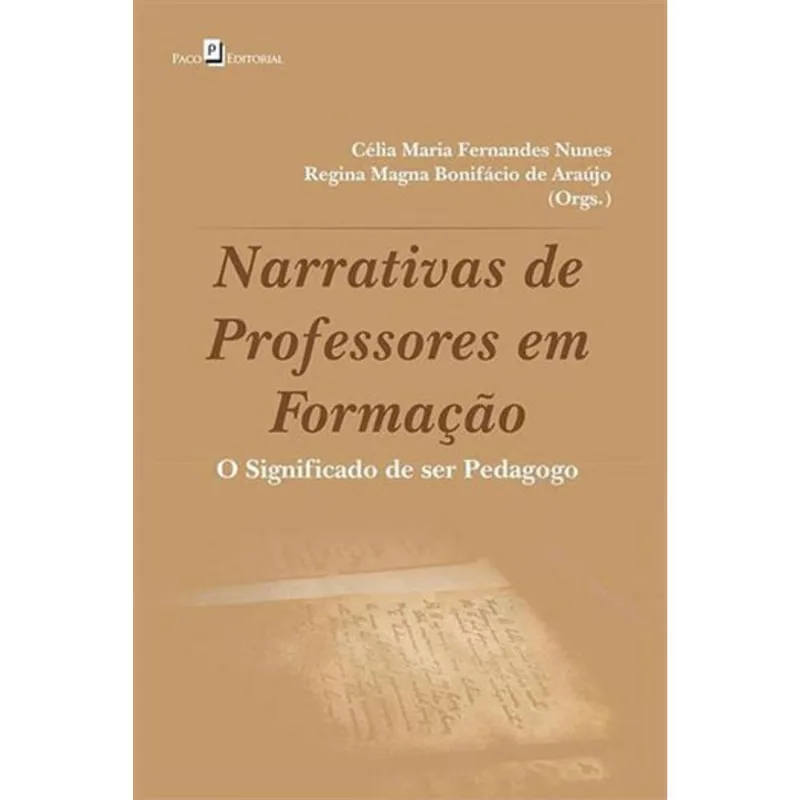 NARRATIVAS DE PROFESSORES EM FORMAÇÃO