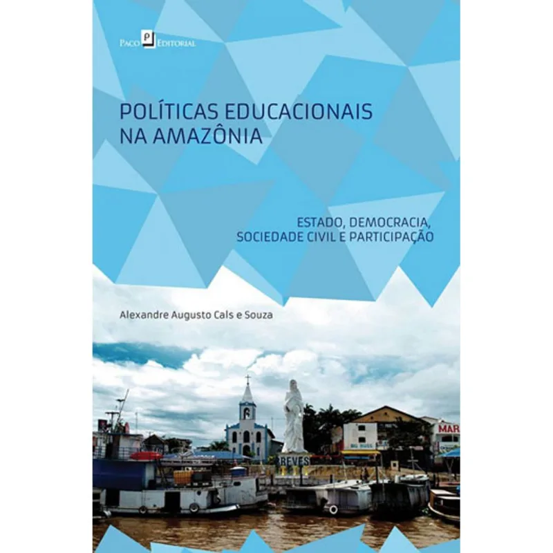 POLÍTICAS EDUCACIONAIS NA AMAZÔNIA
