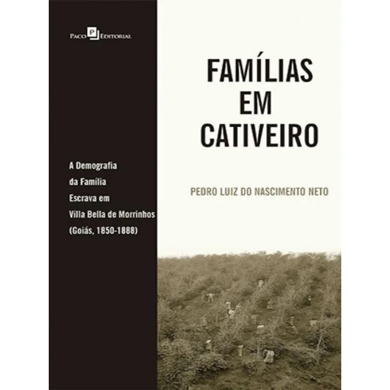 FAMÍLIAS EM CATIVEIRO