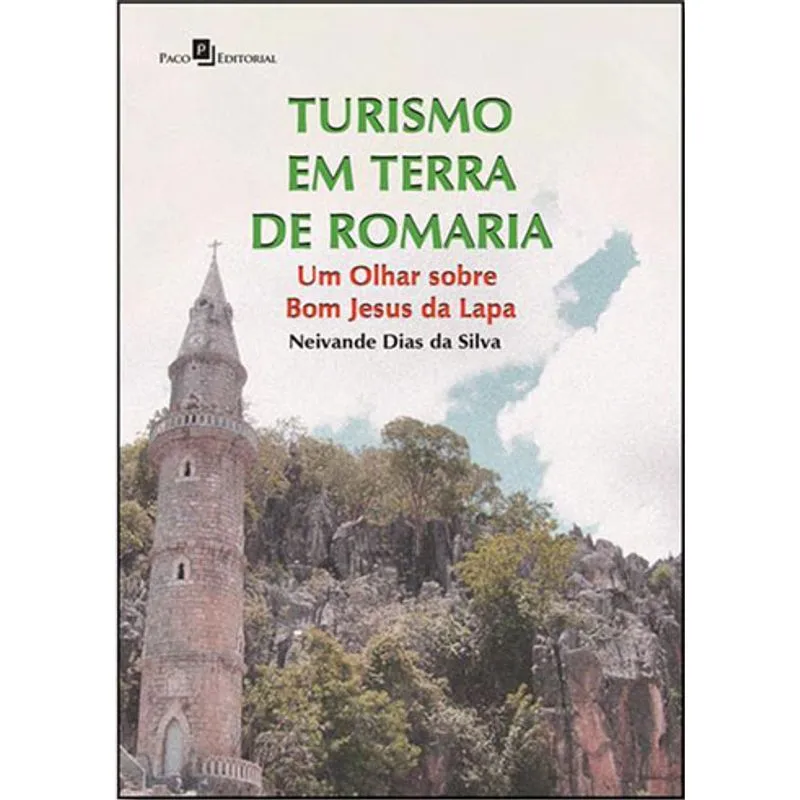 TURISMO EM TERRA DE ROMARIA