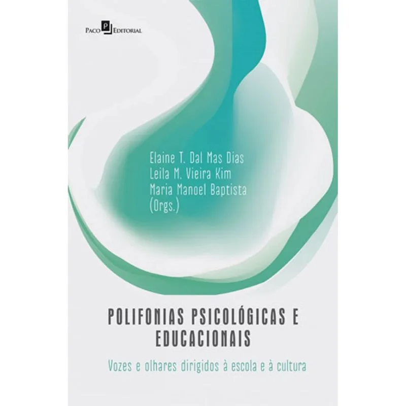 POLIFONIAS PSICOLÓGICAS E EDUCACIONAIS