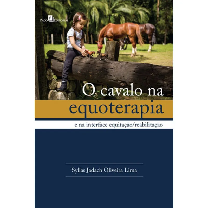 O CAVALO NA EQUOTERAPIA