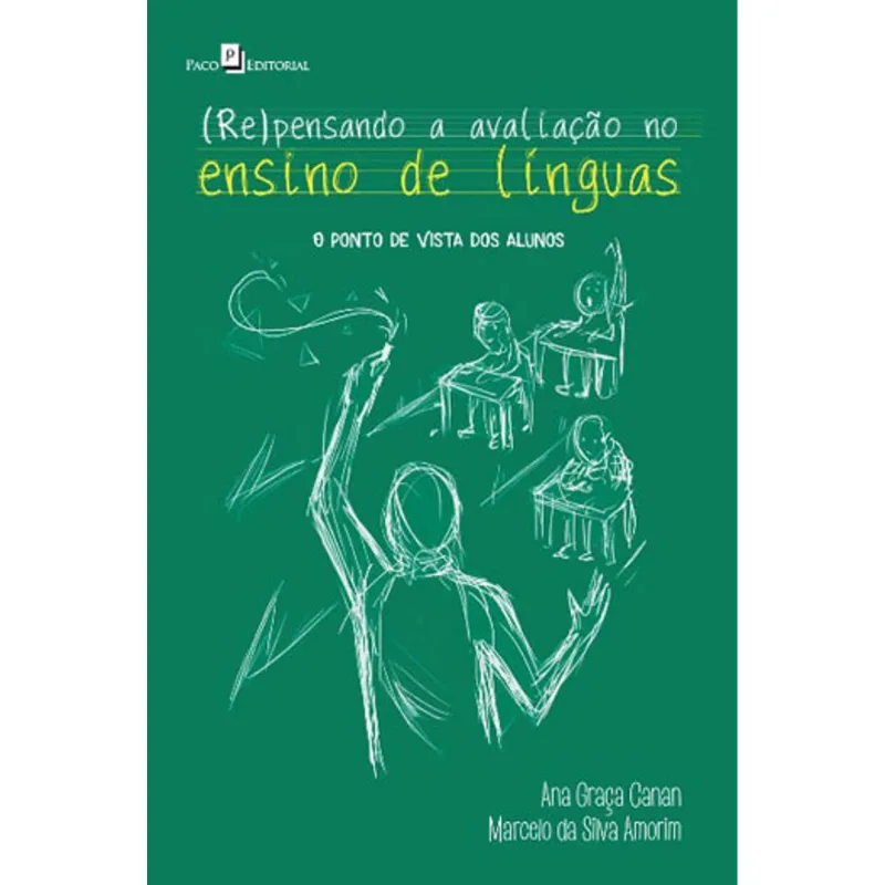 (RE)PENSANDO A AVALIAÇÃO NO ENSINO DE LÍNGUAS