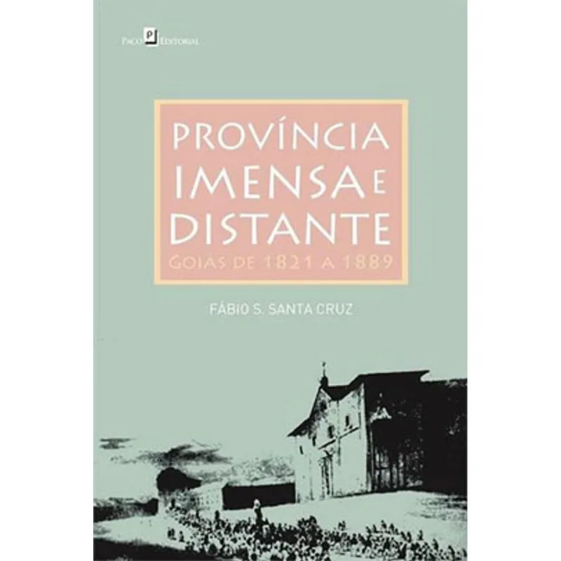 PROVÍNCIA IMENSA E DISTANTE