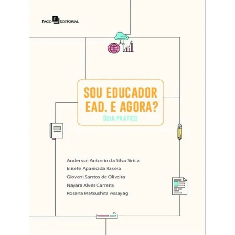 SOU EDUCADOR EAD. E AGORA?