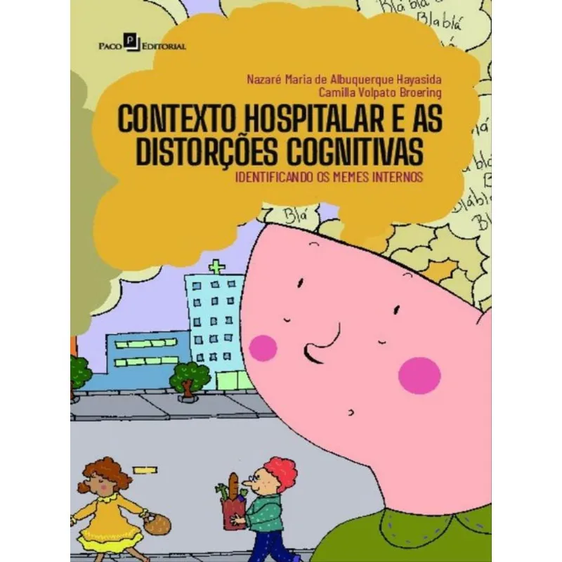 CONTEXTO HOSPITALAR E AS DISTORÇÕES COGNITIVAS