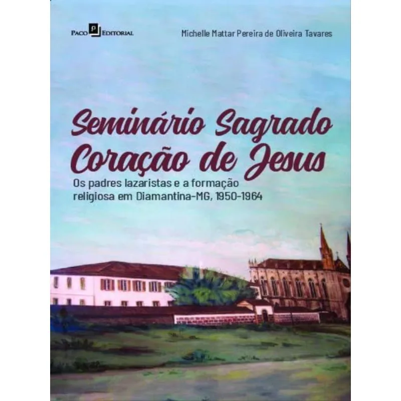 SEMINÁRIO SAGRADO CORAÇÃO DE JESUS