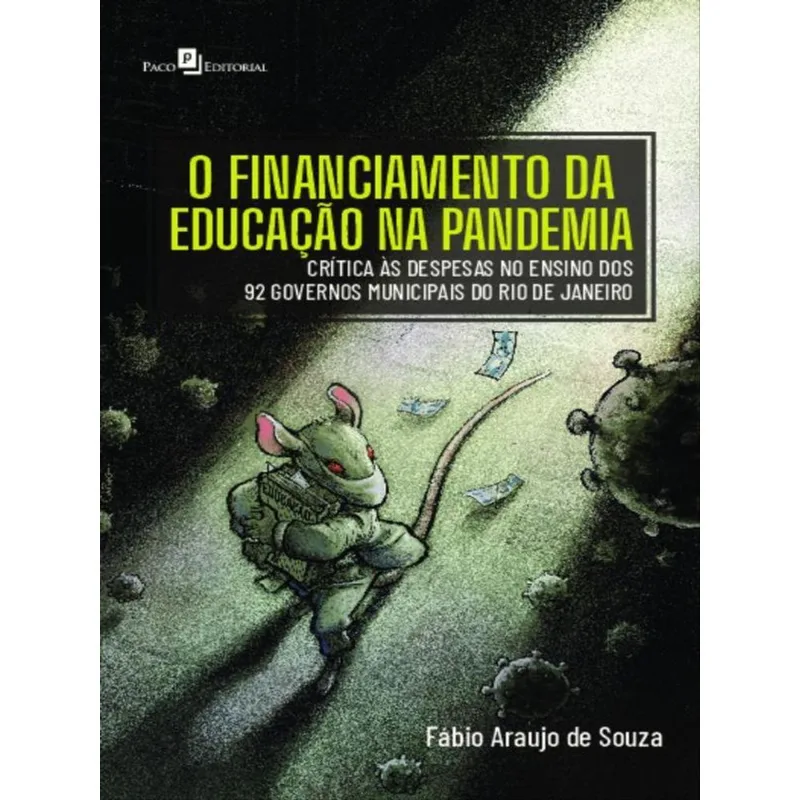 O FINANCIAMENTO DA EDUCAÇÃO NA PANDEMIA