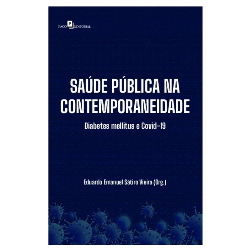 SAÚDE PÚBLICA NA CONTEMPORANEIDADE