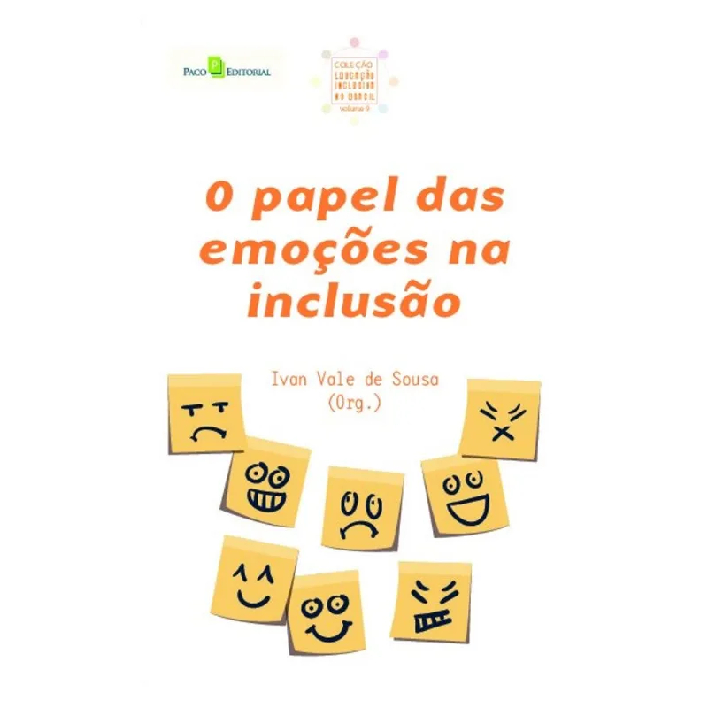 O PAPEL DAS EMOÇÕES NA INCLUSÃO